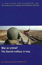 War or Crime? The Danish Military in Iraq