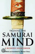 Training The Samurai Mind