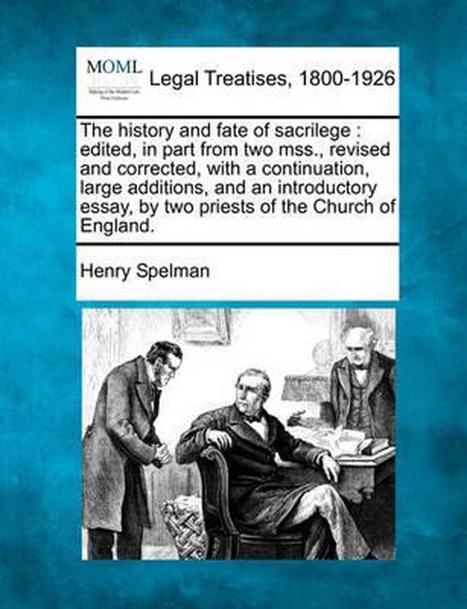 The History And Fate Of Sacrilege van Henry Spelman