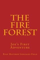 The Fire Forest