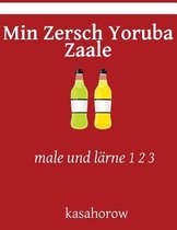 Min Zersch Yoruba Zaale