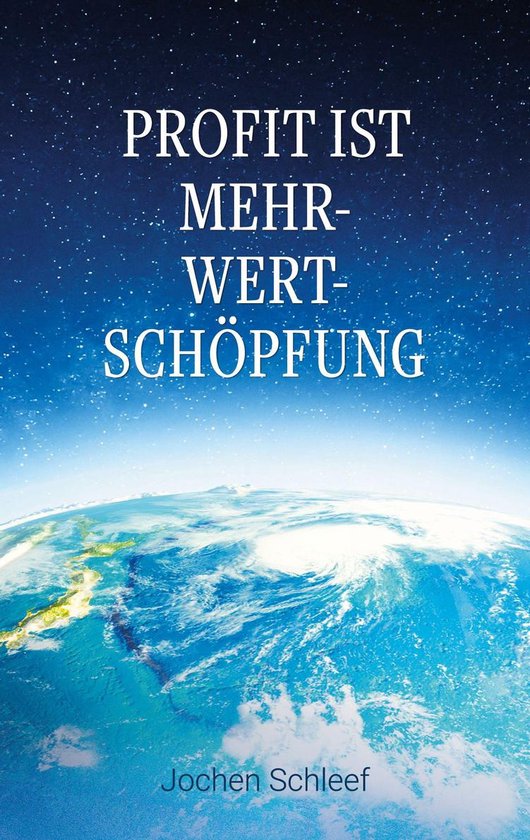 Profit ist Mehr-Wert-Schöpfung - cover