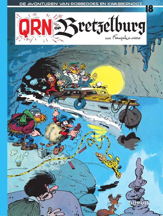 Robbedoes en Kwabbernoot 18 - QRN op Bretzelburg