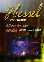 Hessel And Friends Live In De HMH 2003