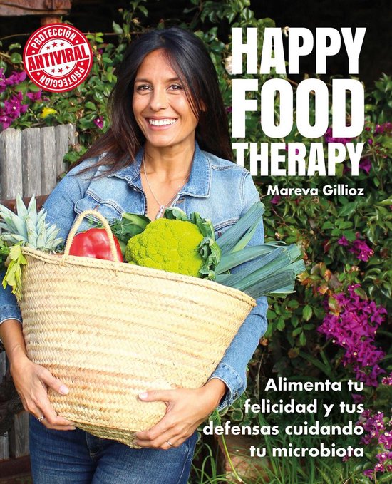 Bienestar, estilo de vida, salud - Happy food therapy - cover