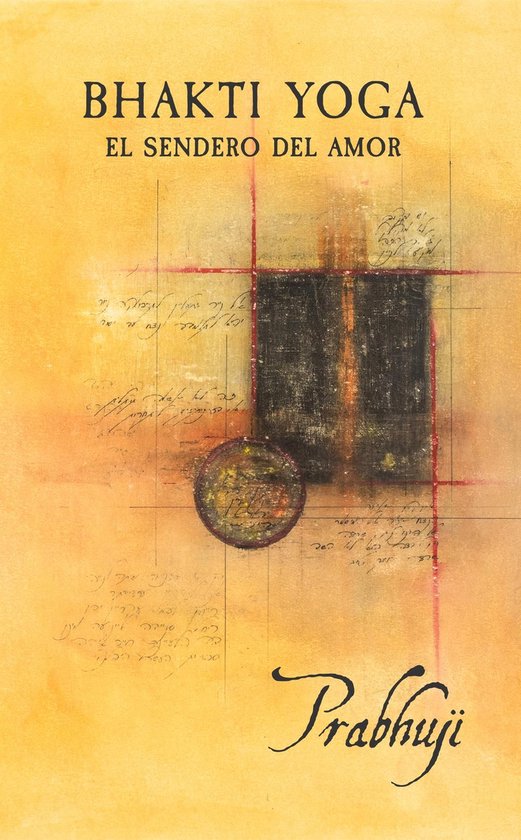 Bhakti-yoga: El sendero del amor - cover