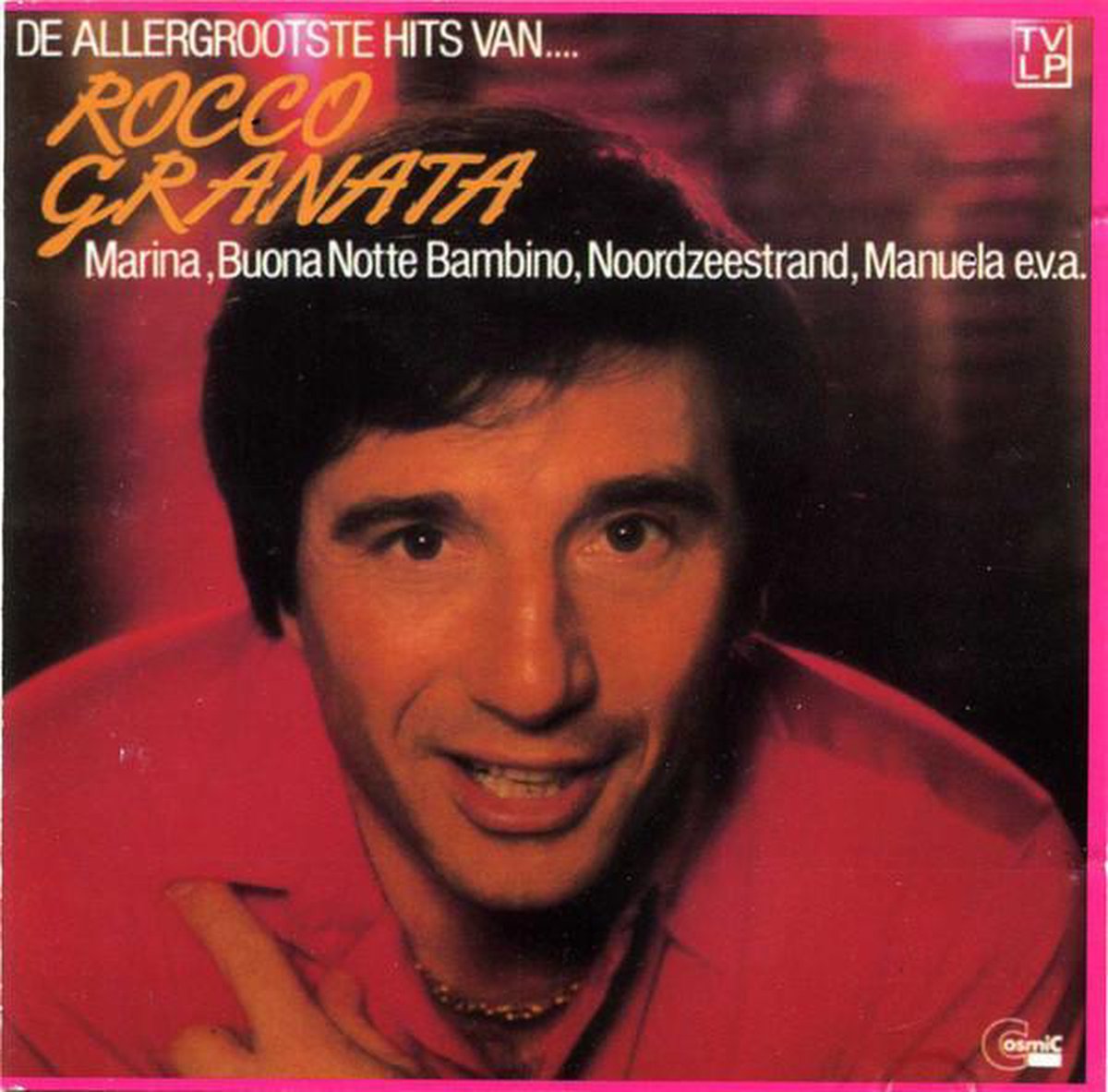 De Allergrootste Hits Van Rocco Granata