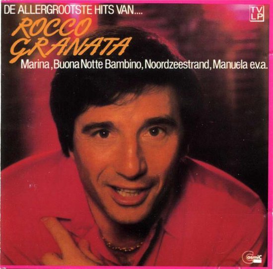 De Allergrootste Hits Van Rocco Granata