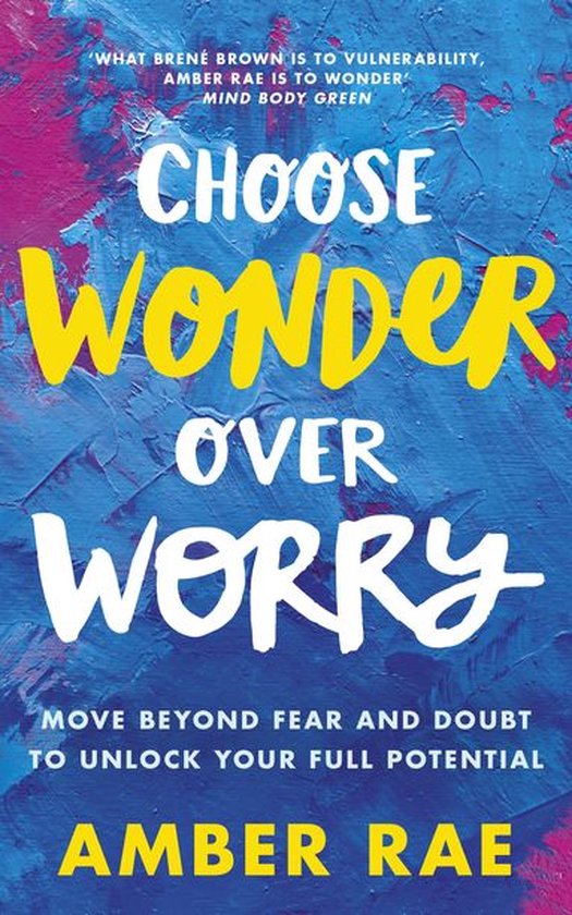 Choose Wonder Over Worry - cover