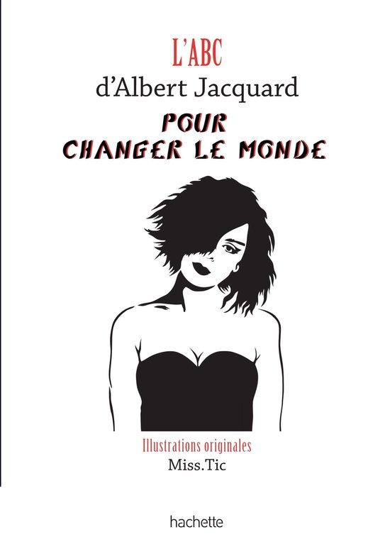 L'Abc d'Albert Jacquard pour changer le monde - cover