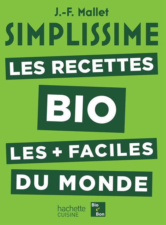 Simplissime Les Recettes Bio les plus faciles du monde - cover