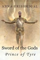 Sword of the Gods Saga 2 - Sword of the Gods: Prince of Tyre