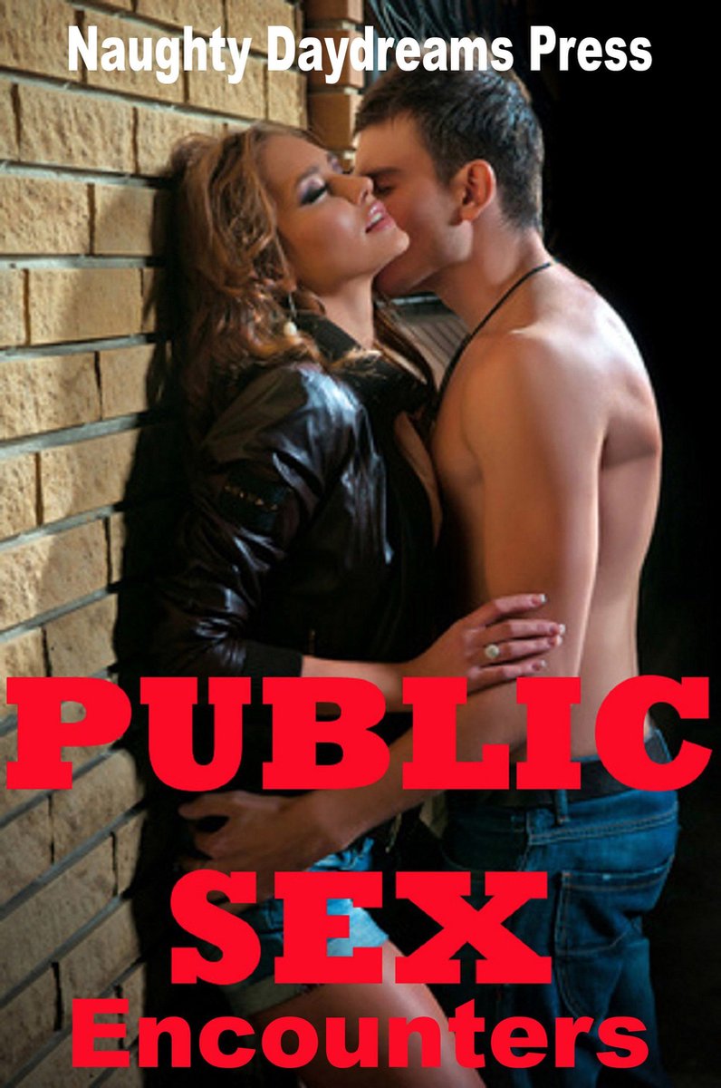 Public Sex Encounters (ebook), Naughty Daydreams Press | 9781310342639 |  Boeken | bol