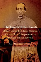 The Mexican Experience - The Lawyer of the Church