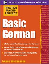 Practice Makes Perfect Series - Practice Makes Perfect Basic German