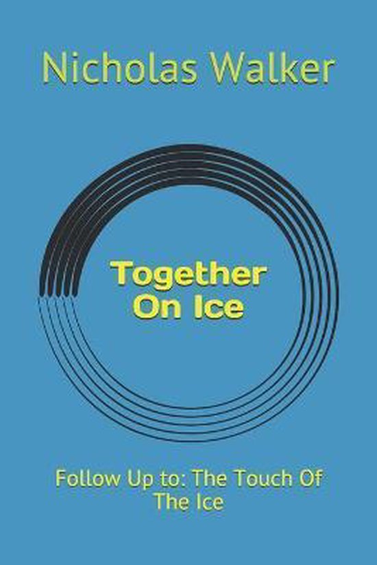 Crackling Ice- Together On Ice - cover