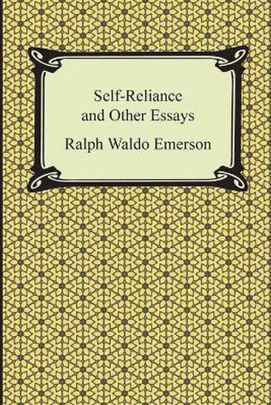 emerson self reliance and other essays