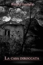 la casa diroccata
