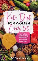 Keto Diet for Women Over 50