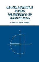 Advanced Mathematical Methods for Engineering and Science Students