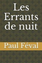 Les Errants de nuit