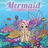 Coloring Books for Kids- Mermaid Coloring Book