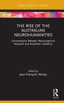 Routledge Focus on Literature - The Rise of the Australian Neurohumanities