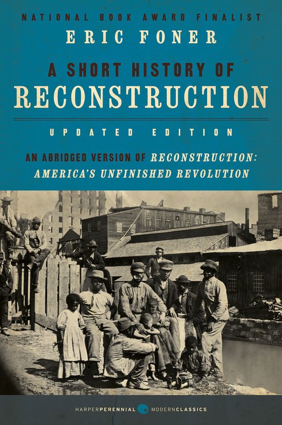 A Short History of Reconstruction [Updated Edition] - cover