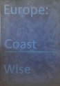 Europe: coast wise