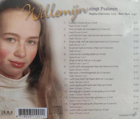 Willemijn - Zingt Psalmen / Regina Ederveen harp - Bert Moll orgel / CD - Willemijn Urk - Christelijk - Jeugd - Solozang - Psalmen - Zang - Gewijd - Nederlandstalig - Willemijn