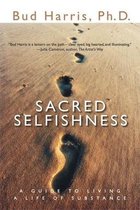 Sacred Selfishness