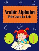 Arabic Alphabet Write Learn for kids: learning arabic language of the quran - Alif Baa Arabic Alphabet -alif ba ta to yae for kids, ... Pen Control- A