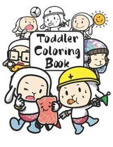 Toddler Coloring Book: Easy Toddler and Preschool Kids Coloring Book, a Fictional Cartoon Character Themed Coloring Pages for Kids of All Age