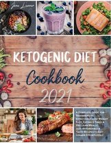 Ketogenic Diet Cookbook 2021