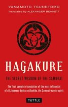 Hagakure : Secret Wisdom of the Samurai