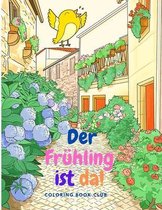 Der Fruhling ist da!