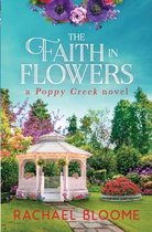 Poppy Creek-The Faith in Flowers