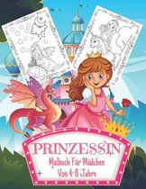 Prinzessin Malbuch Für Mädchen Von 4-8 Jahre: : Großes 8,5x11 Zoll Malbuch für Mädchen, Kinder, Kleinkinder im Alter von 2-4,6-8 mit 40 hochwertigen B