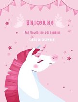 Unicorno San Valentino dei bambini Libro da colorare: Miglior libro regalo per bambini ragazzi e ragazze.