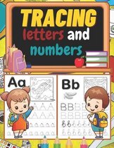 Tracing Letters and Numbers: Activity Book for Children 4-6 Years to Learn to Write Lines, Letters and Numbers in Preschool and School Age (handwri