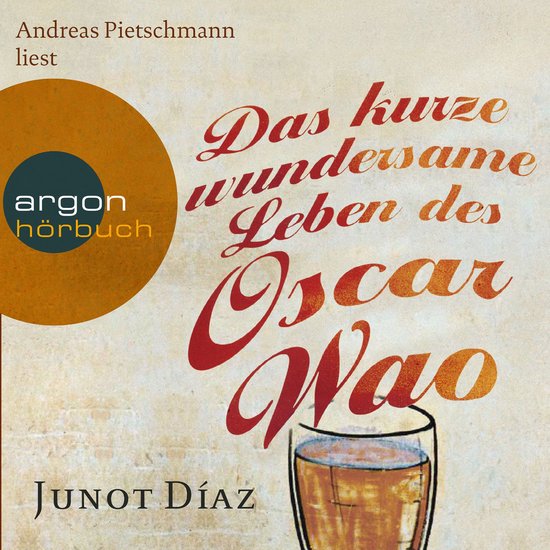 Das kurze wundersame Leben des Oscar Wao (Gekürzte Lesung) - cover