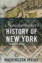 Knickerbocker's History of New York Annotated