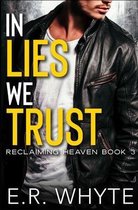 In Lies We Trust