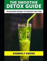 The Smoothie Detox Guide
