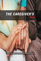 The Caregiver'S Book