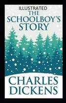 The Schoolboy's Story Illustrated