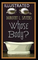 Whose Body? Illustrated