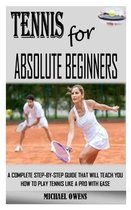 Tennis for Absolute Beginners