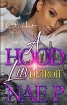 A Hood Luv In Detroit