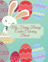 My Funny Bunny Easter Coloring Book